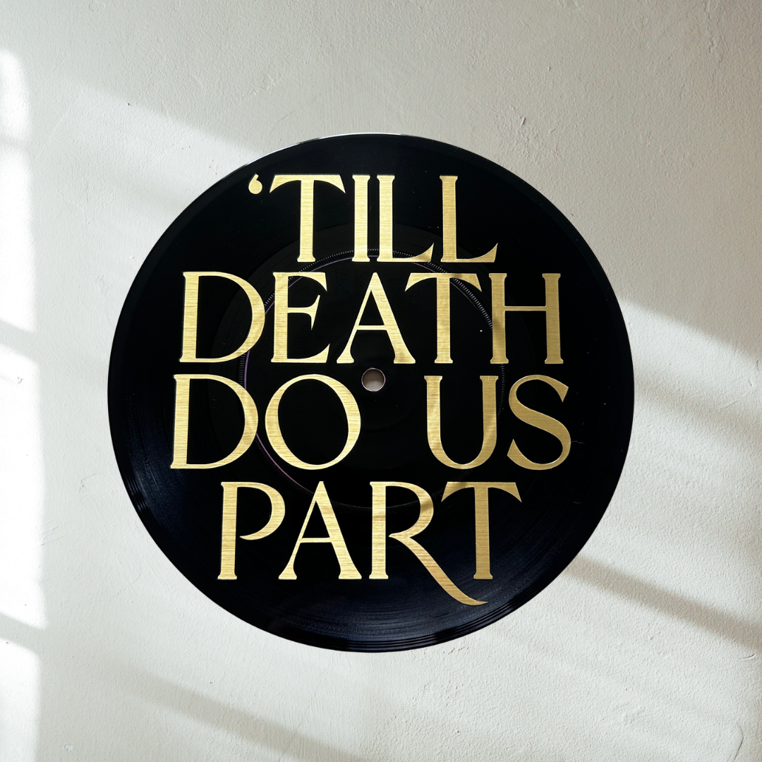 Till Death - Vinyl Record Wall Hanging