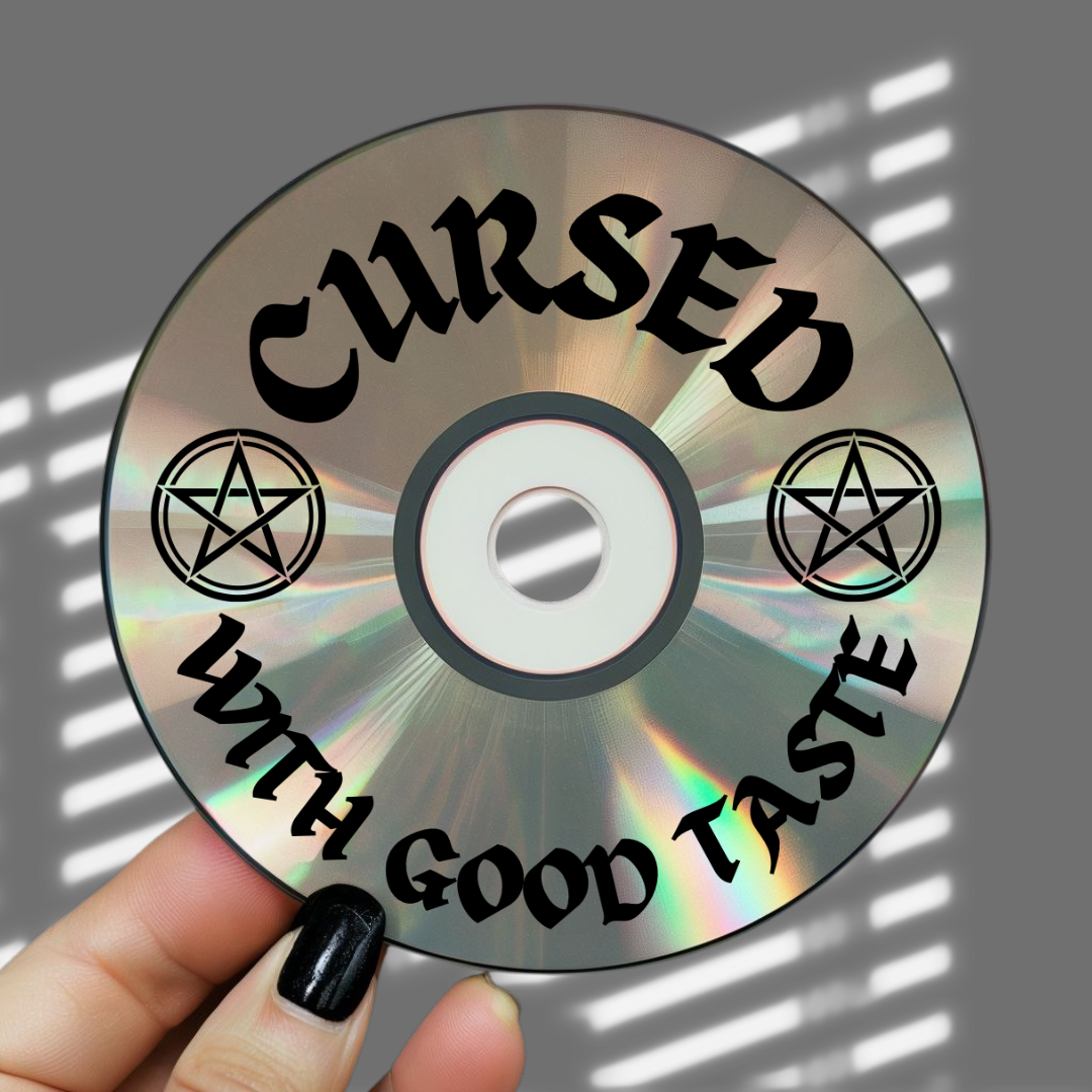 Cursed with good taste - CD Decor