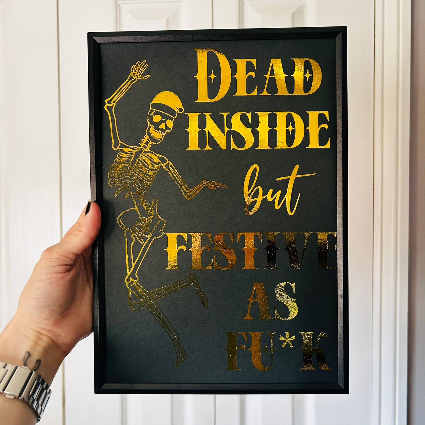 Festive as Fuck - Foiled Print