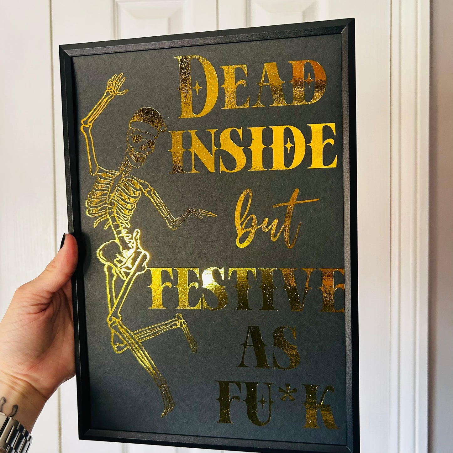 Festive as Fuck - Foiled Print