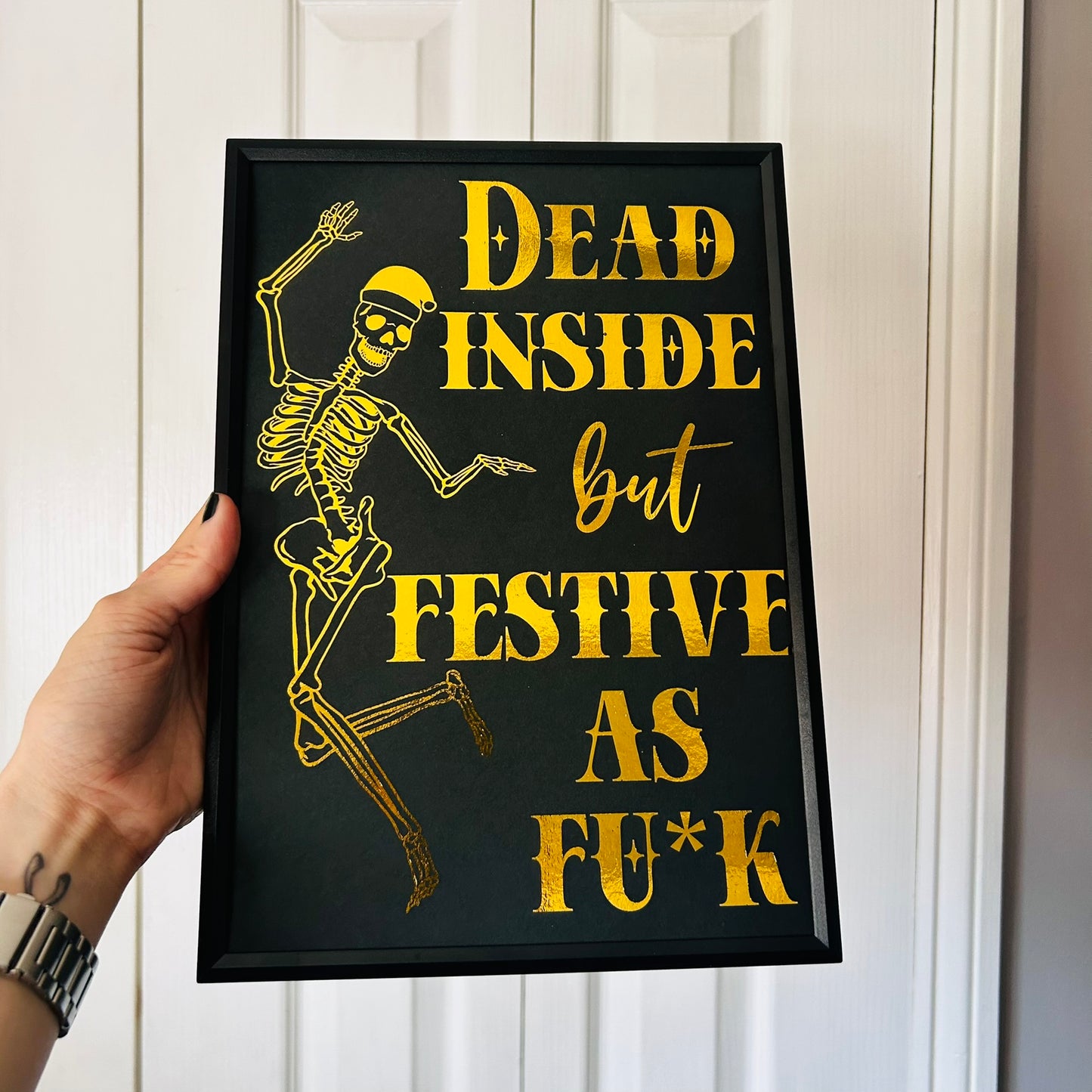 Festive as Fuck - Foiled Print