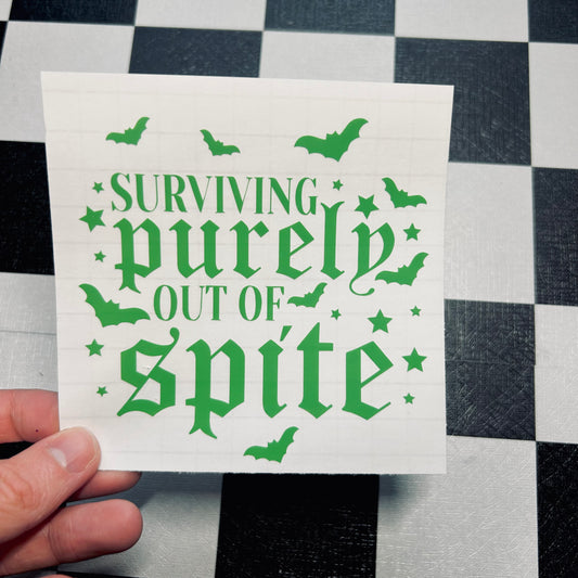 Surviving Out Of Pure Spite