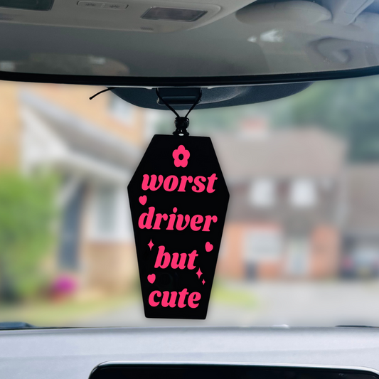 Worst Driver But Cute (Black) - Car Hanger