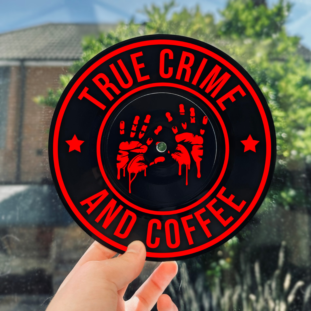 True Crime and Coffee - Vinyl Record Wall Hanging