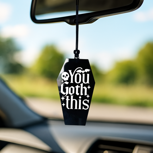 You Goth This - Car Hanger