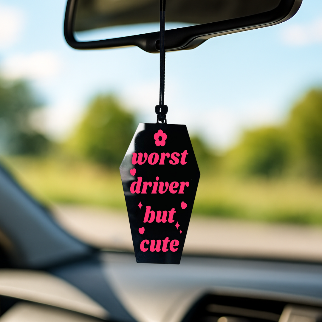 Worst Driver But Cute (Black) - Car Hanger