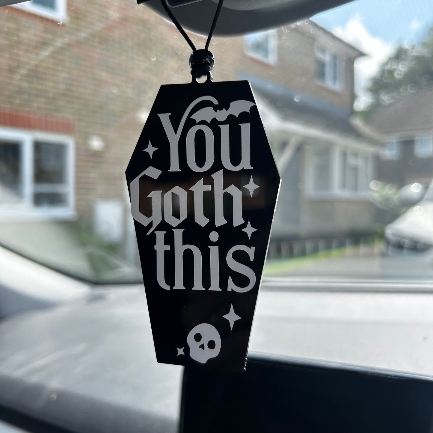 You Goth This - Car Hanger