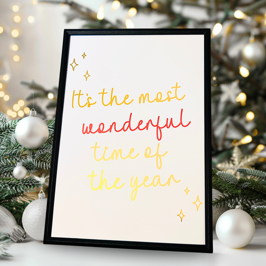Most Wonderful Time Of The Year Foiled Print