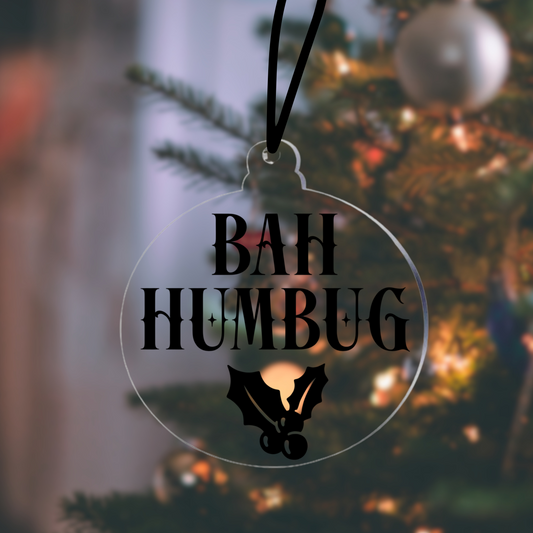 Bah Humbug Bauble, Gothic Christmas Ornament, Emo Xmas Decoration, Acrylic Tree Hanger, Alternative Christmas Decor, Spooky Christmas Decs