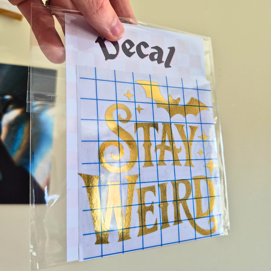 Stay Weird - Car Decal Sticker